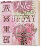 Pink Palm Sunday Easter Cropped Wood Print
