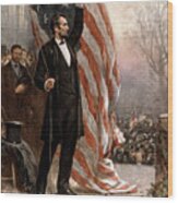 President Abraham Lincoln Giving A Speech Wood Print