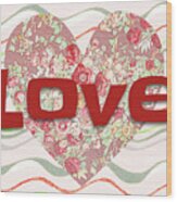 Ribbons And A Heart Of Love Wood Print