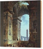 Ruins With An Obelisk In The Distance Fine Art Old Masters Reproduction Wood Print