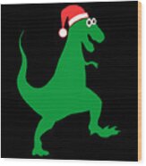 Santasaurus Santa T-rex Dinosaur Christmas Wood Print