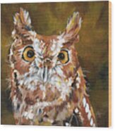 Screech - Owl Painting Wood Print