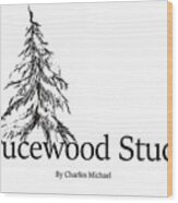 Sprucewood Studios Wood Print