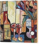 Still Life With Wine And Flowers For Two Take 2 Wood Print