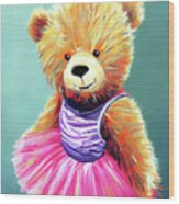 Teddy Bear Ballerina Wood Print