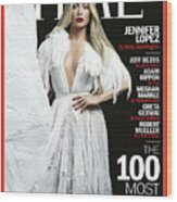 The 100 Most Influential People - Jennifer Lopez Wood Print