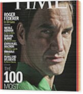 The 100 Most Influential People - Roger Federer Wood Print