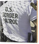 The Back of a United States Border Patrol Agent Wood Print