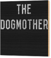 The Dogmother Retro Wood Print