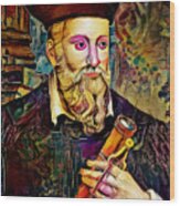 The Mystic Prophecy Of Michel Nostradamus 20210915 Wood Print