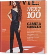 The Next 100 Most Influential People - Camila Cabello Wood Print