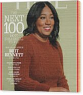 Time 100 Next - Britt Bennett Wood Print