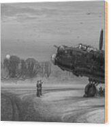 Time To Go - Lancasters On Dispersal Bw Version Wood Print