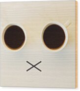 Two Cups Of Coffees Arranged As Human Face With Line Showing Emotion. Dissatisfied Wood Print