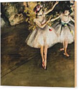 Two Dancers On A Stage By Degas Wood Print