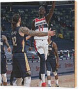 Washington Wizards V New Orleans Pelicans Wood Print