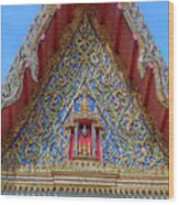 Wat Maha Pruettharam Assembly Hall Gable Dthb2271 Wood Print
