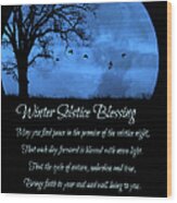 Winter Solstice Blessings With Poem Tree And Birds Big Full Moon Wood Print