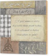 Words To Live By 2, Character Wood Print