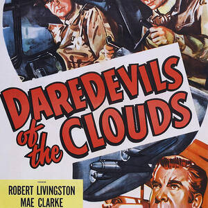 Daredevils Of The Clouds, Us Poster by Everett