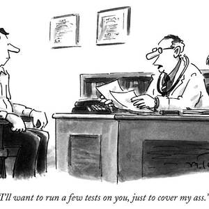 I'll Want To Run A Few Tests by Mike Twohy