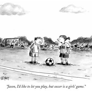 Jason, I'd Like To Let You Play, But Soccer by Christopher Weyant