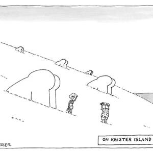 Keister Island -- Statues Of Butts Instead by Jack Ziegler