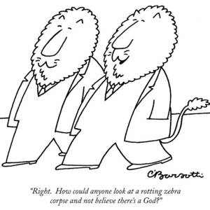 Right.  How Could Anyone Look At A Rotting Zebra by Charles Barsotti
