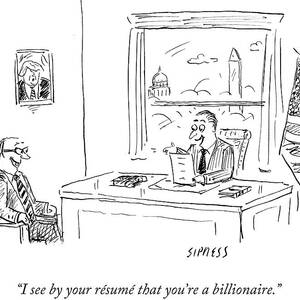 Politician is excited that prospective constituent is a billionaire. by David Sipress
