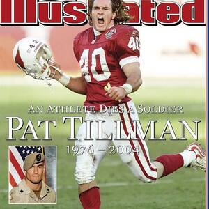 Arizona Cardinals Pat Tillman, An Athlete Dies A Soldier Sports Illustrated Cover by Sports Illustrated