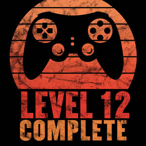 12nd Wedding Anniversary Gift - Level 12 Complete Video Gamer | Poster