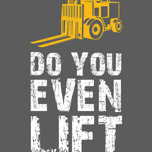 Forklift For Men Women Kids Operator Driver Warehouse Digital Art By Crazy Squirrel