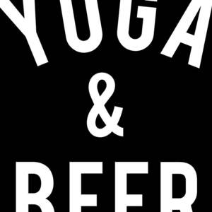 Yoga and Beer by Flippin Sweet Gear