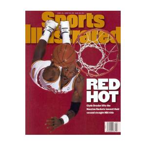Houston Rockets Clyde Drexler, 1995 Nba Finals Sports Illustrated Cover by  Sports Illustrated