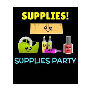 Supplies Party Funny Office Supply Pun by DogBoo