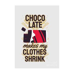 Canvas Shopping Tote Bag Chocolate Makes My Clothes Shrink Chocolate Lover Beach for Women Gifts