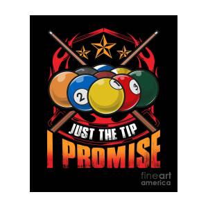 Funny Billiards Puns & Pool Player Gifts Funny Just The Tip I Promise Pool Cue Billiards Pun Throw Pillow Multicolor 18x18 
