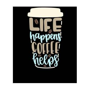 Life happens Coffee helps BFS4073 Coffee Stainless Steel Charms