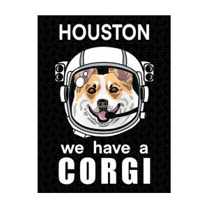 Houston We Have a Corgi Funny Space Corgi Jigsaw Puzzle by Pet Merch - Pet  Merch - Artist Website