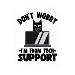 Unpaid Tech Support Funny Technical Support Gift Jigsaw Puzzle by Lisa  Stronzi - Pixels