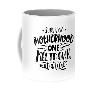 Motherhood Where Every Day Is A New Lesson Funny Mom Gift Quote Gag Coffee  Mug by Jeff Creation - Pixels