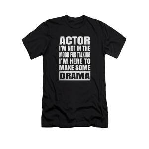 I'm A Mom And An Actress Nothing Scares Me T-Shirt Actress Shirt Actor Shirt Actor Gift Theater Gift Acting Gift Actress Gift