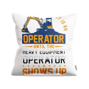Heavy Equipment Operator & Crane Operator Wife Heavy Equipment Hooked On A Crane Operator Throw Pillow 16x16 FRESAN Multicolor