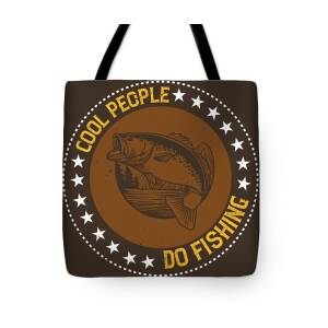 Fishing Gift Cool People Do Fishing Funny Fisher Gag #1 Tapestry