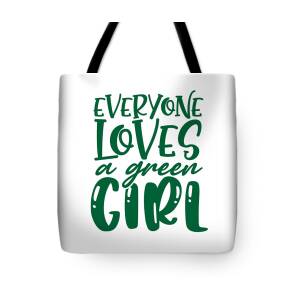 Environmental Awareness Make It Earth Day Every Day Go Green Tote Bag