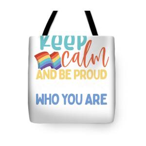 KEEP CALM AND BE PROUD GAY PRIDE SHOPPING CANVAS TOTE BAG IDEAL GIFT PRESENT 
